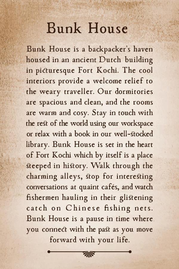 Bunk House Hostel Kochi